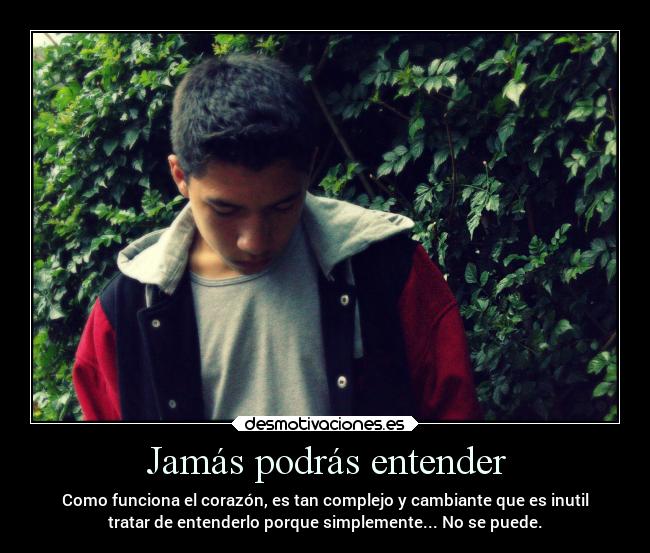 Jamás podrás entender - 