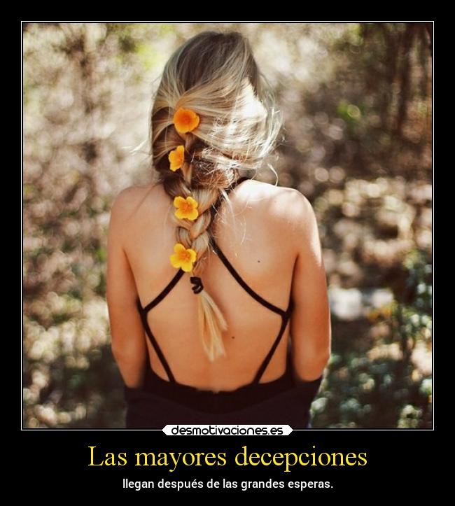 Las mayores decepciones - 