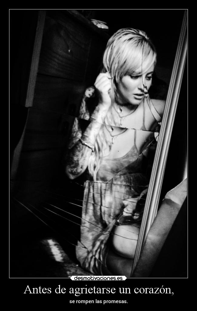 Antes de agrietarse un corazón, -