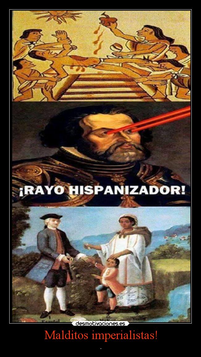 Malditos imperialistas! - .