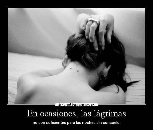 En ocasiones, las lágrimas - 
