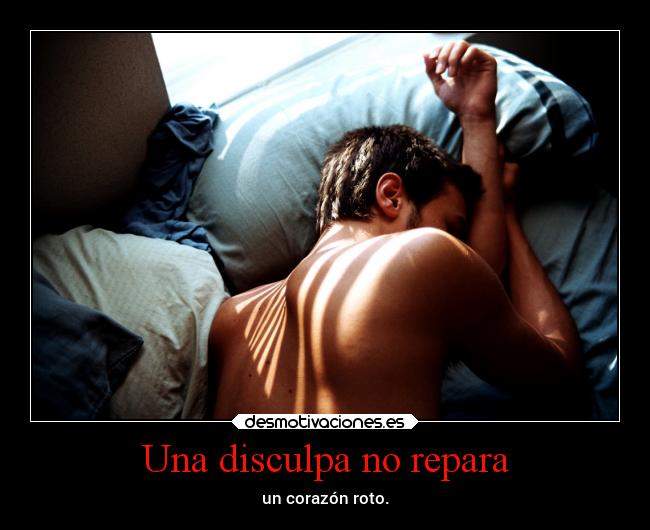 Una disculpa no repara -