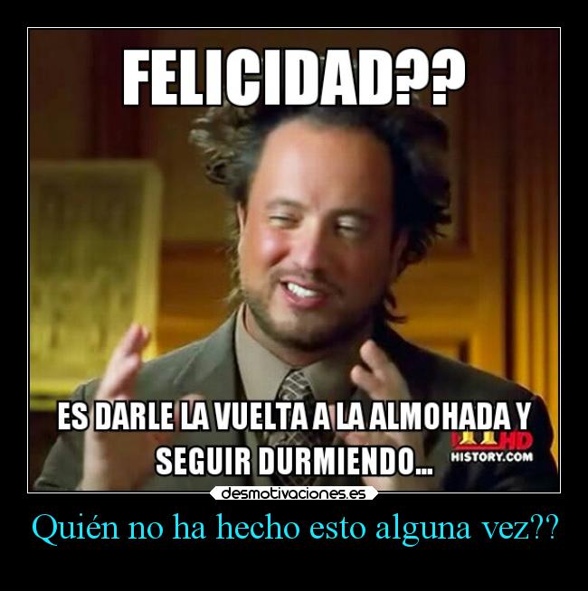 Quién no ha hecho esto alguna vez?? -