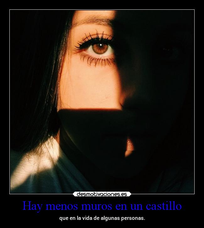 Hay menos muros en un castillo -