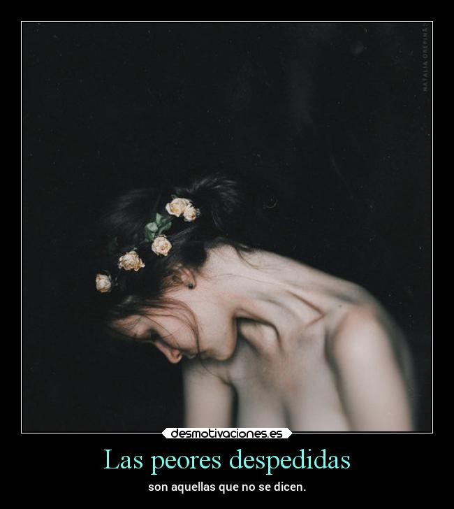 Las peores despedidas - 