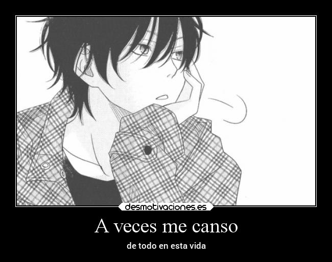 carteles desmotivaciones pensamientos vida escuela ausencia anime alma suenos desmotivaciones