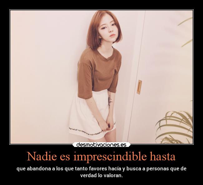 Nadie es imprescindible hasta -
