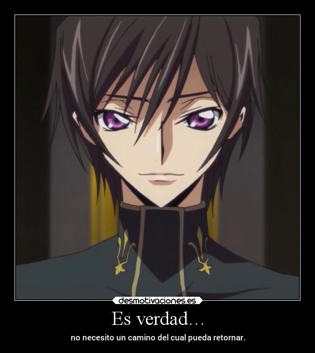 carteles destino anime vida manga codegeass lelouchvibritannia verdad volver tiempo desmotivaciones