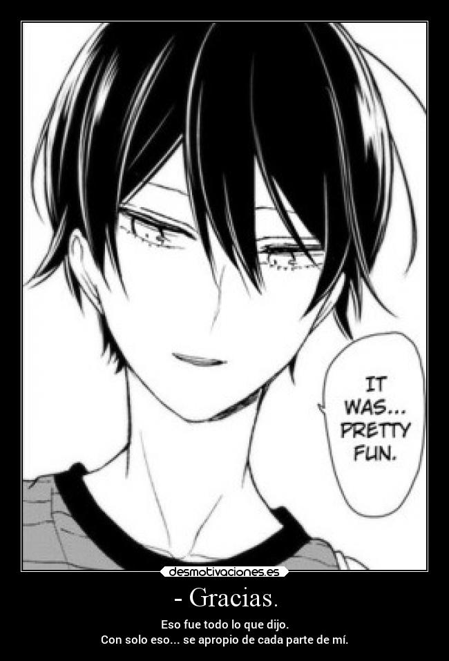 - Gracias. - 