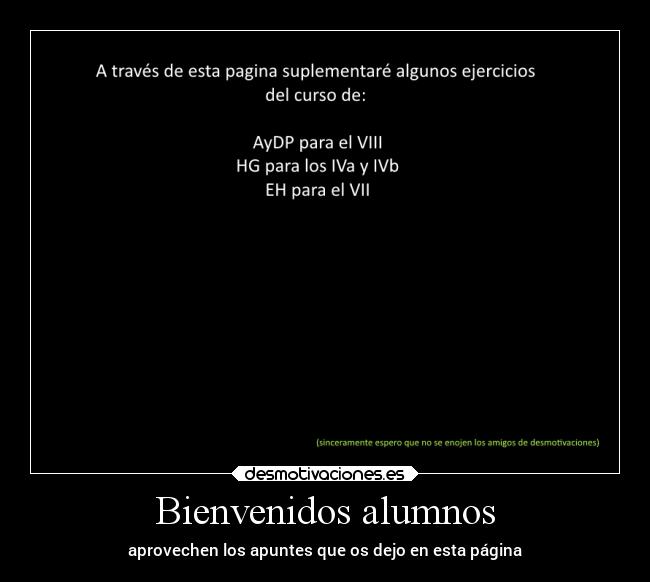 Bienvenidos alumnos -