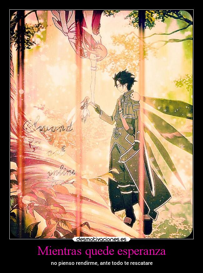 Mientras quede esperanza -