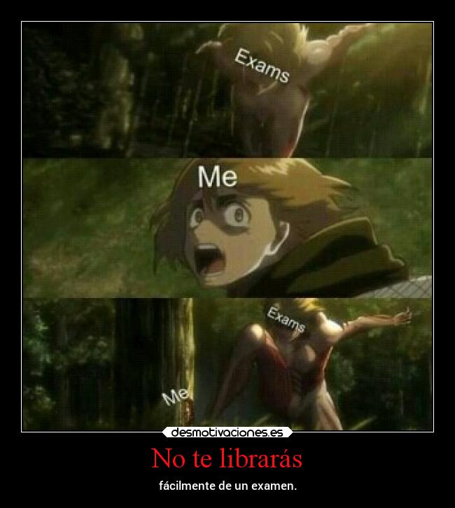 carteles examenes superclan soyunidiotatm desmotivaciones