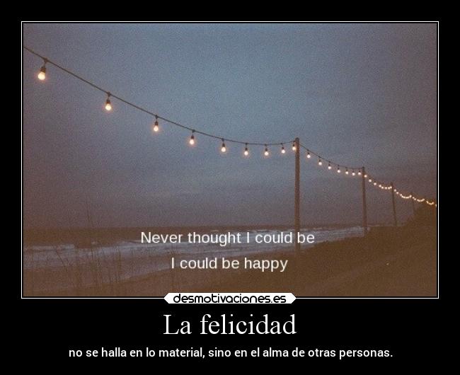 La felicidad - 