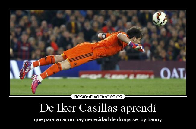 De Iker Casillas aprendí - 