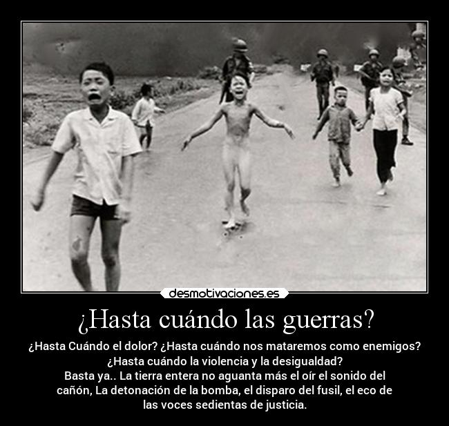 ¿Hasta cuándo las guerras? - 