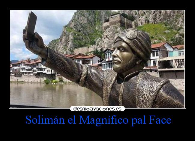 Solimán el Magnífico pal Face - 