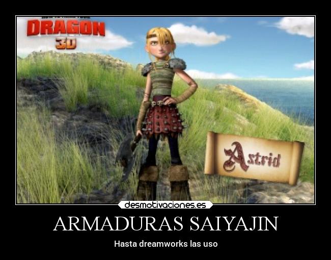 ARMADURAS SAIYAJIN - Hasta dreamworks las uso