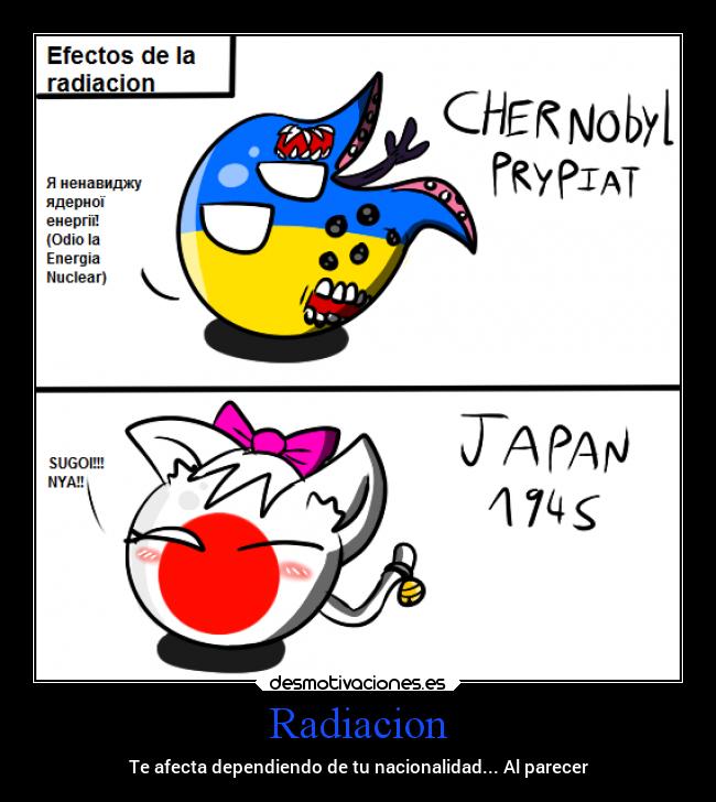 Radiacion - Te afecta dependiendo de tu nacionalidad... Al parecer
