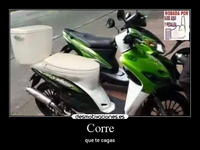 Corre - que te cagas