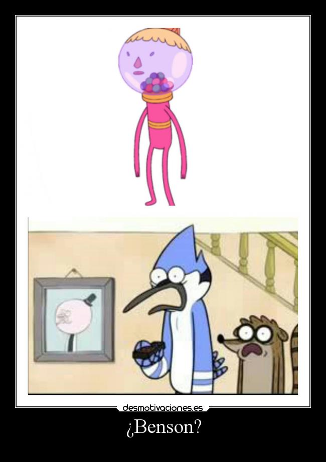 ¿Benson? -