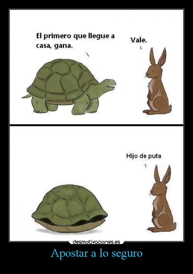 Apostar a lo seguro - 