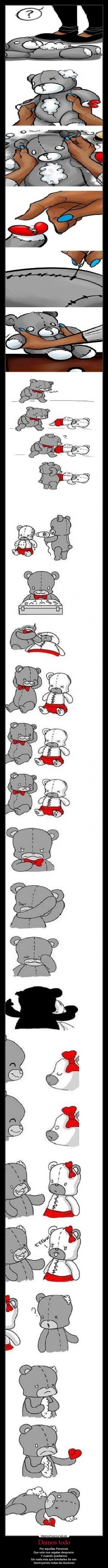 Damos todo - Por aquellas Personas
Que solo nos regalan desprecio
Y cuando quedamos
Sin nada más que brindarles Se van
Destruyendo todas las ilusiones