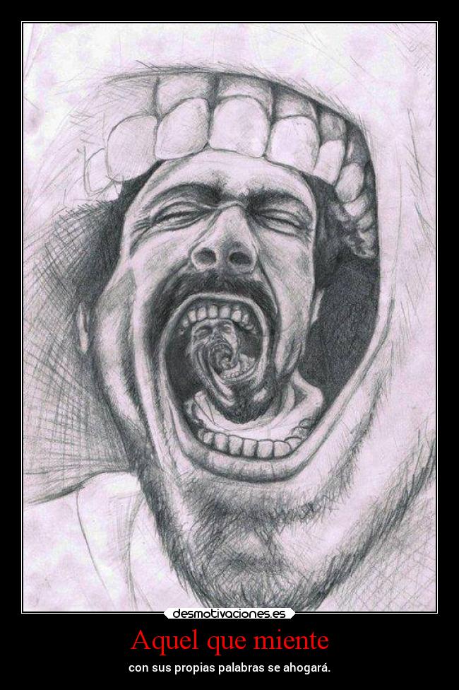 carteles mentira vida thesmokingpoet desmotivaciones