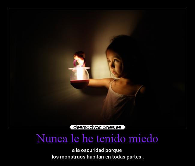 carteles miedo motivaciones naturaleza miedo monstruos dingoo manada32 desmotivaciones