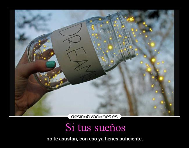 carteles miedo suenos desmotivaciones