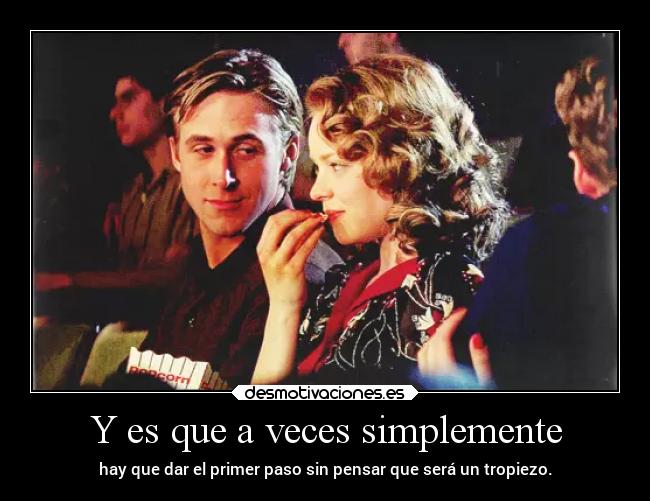 Y es que a veces simplemente - 