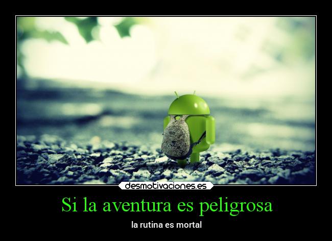 Si la aventura es peligrosa - 