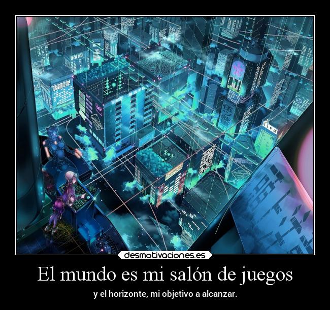 carteles mundo anime ciudad computadora informatica chica futurista salon juegos horizonte objetivo alcanzar sin desmotivaciones
