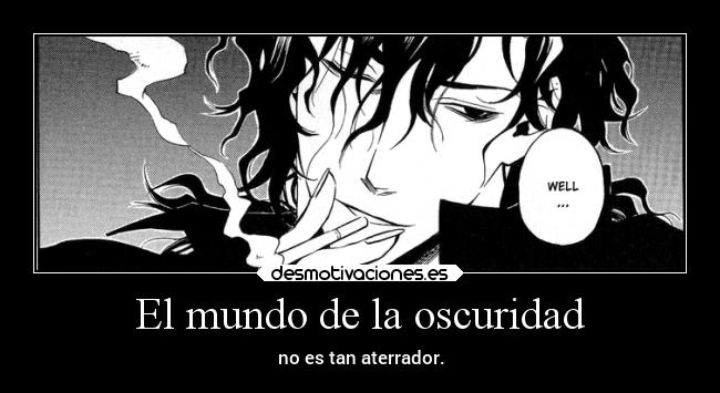 El mundo de la oscuridad - 