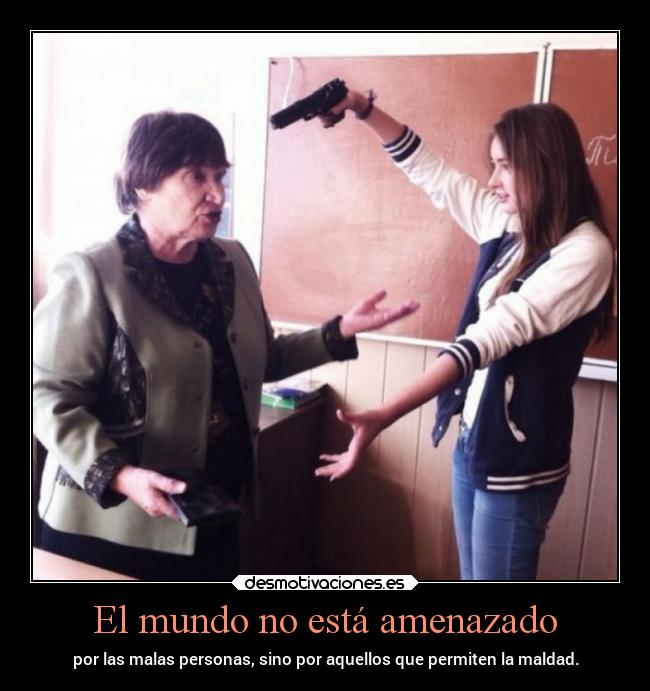 carteles mundo mundo escuela desmotivaciones desmotivaciones