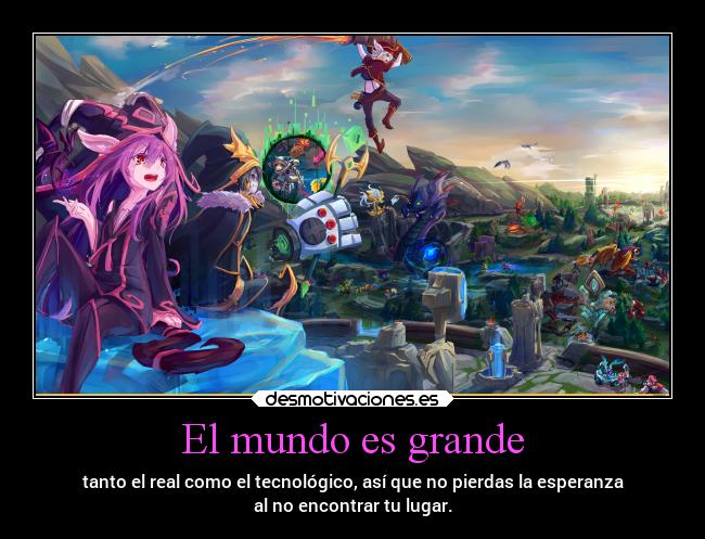 El mundo es grande - 