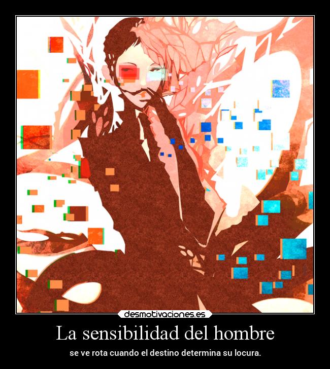 La sensibilidad del hombre - 