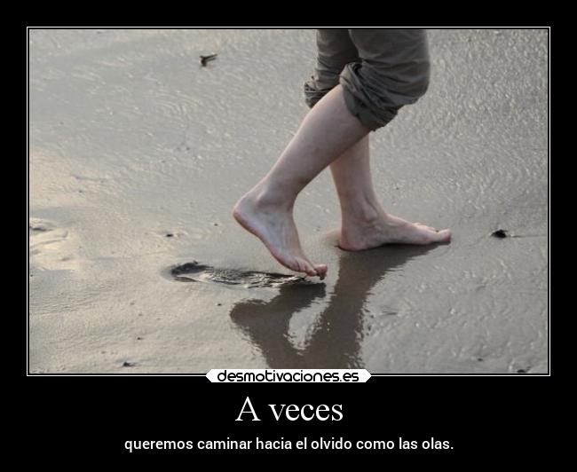 A veces -