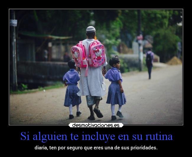 Si alguien te incluye en su rutina -