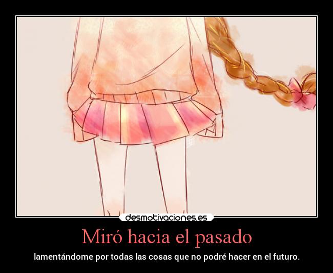 Miró hacia el pasado -