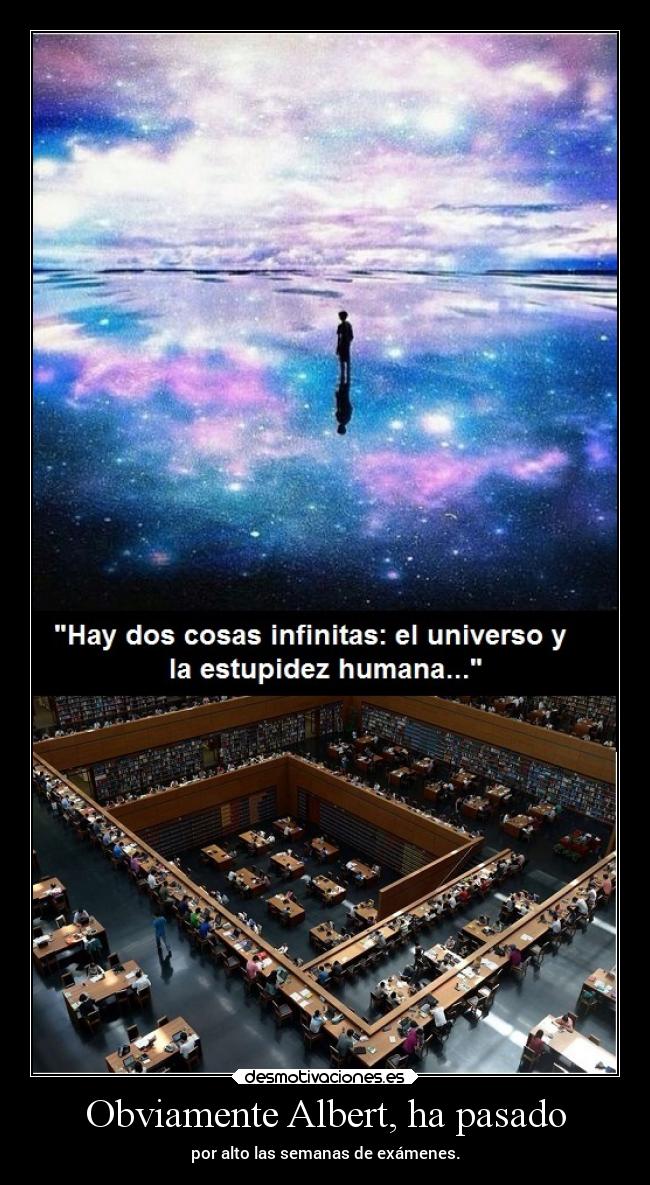 Obviamente Albert, ha pasado - 