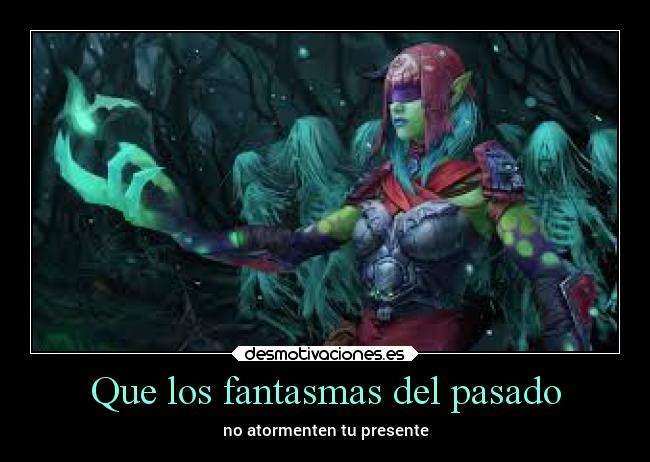 Que los fantasmas del pasado - 