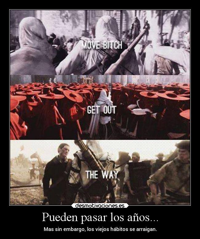 Pueden pasar los años... - 