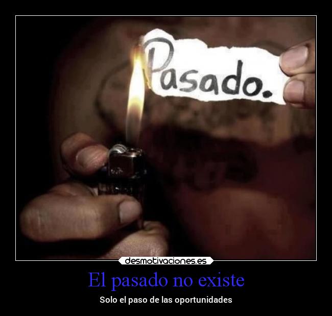 El pasado no existe - 