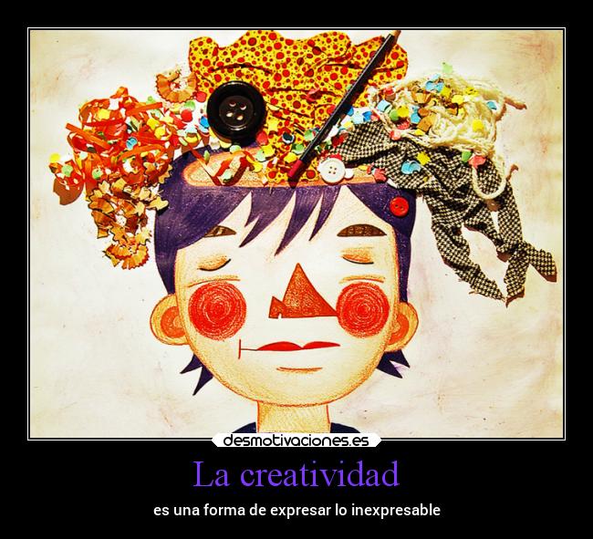 La creatividad - 