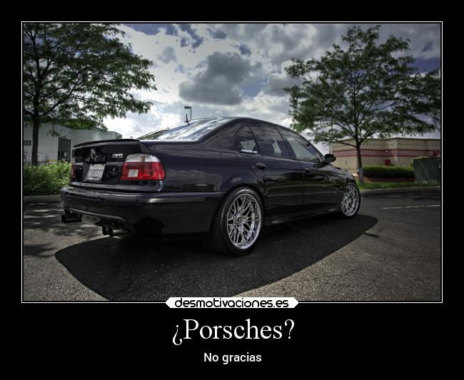 carteles pensamientos sobre coche que mejor los porsches desmotivaciones