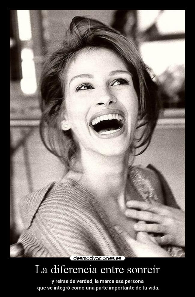 La diferencia entre sonreír -