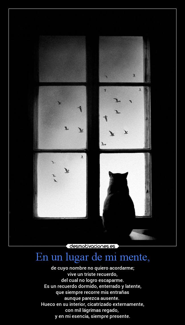 En un lugar de mi mente, -