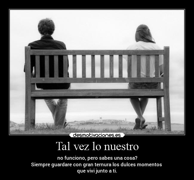 carteles recuerdos soledad vida separacion caminosseparados desmotivaciones