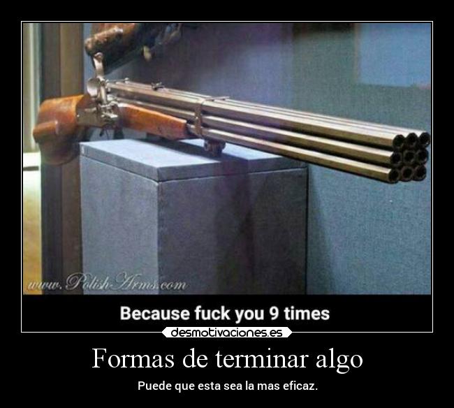 carteles risa humor graciosas chiste armas desmotivaciones