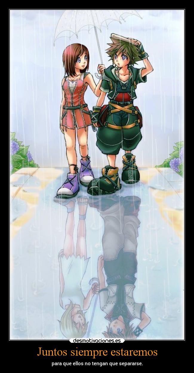 carteles sentimientos amor anime kingdomhearts sora kairi namine roxas danieldats desmotivaciones